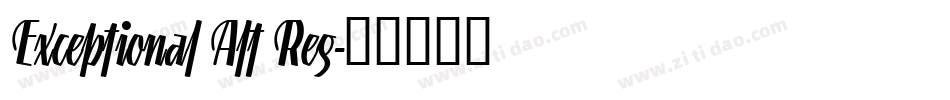 Exceptional Alt Reg字体转换